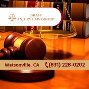 Legal Professional Braff Injury Law Group in Watsonville CA