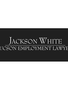 Legal Professional Tucson Employment Lawyer in Tucson AZ