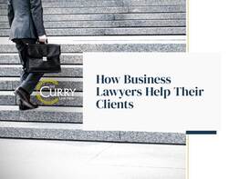 How Business Lawyers Help Their Clients