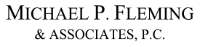 Legal Professional Michael P. Fleming & Associates, P.C. in Houston TX