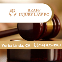 Legal Professional Braff Injury Law PC in Yorba Linda CA