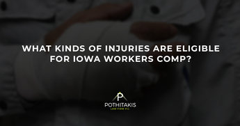What Kinds of Injuries Are Eligible for Iowa Workers Comp?