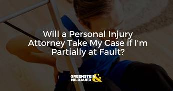 Will a Personal Injury Attorney Take My Case if I'm Partially at Fault?
