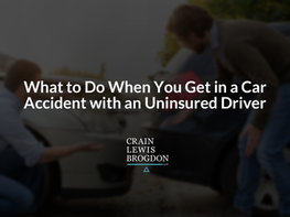 What to Do When You Get in a Car Accident with an Uninsured Driver