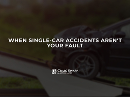 When Single-Car Accidents Aren't Your Fault