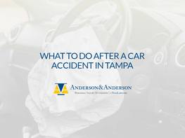 What to Do After a Car Accident in Tampa