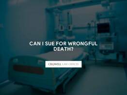 Can I Sue for Wrongful Death?