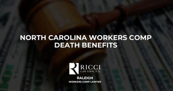North Carolina Workers Comp Death Benefits