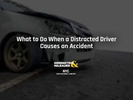 What to Do When a Distracted Driver Causes an Accident