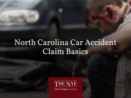 North Carolina Car Accident Claim Basics
