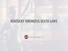 Kentucky Wrongful Death Laws