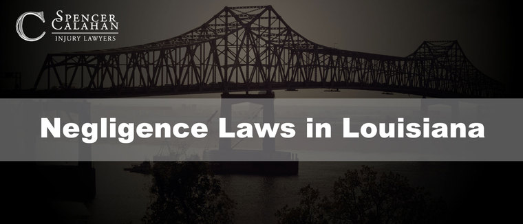 Negligence Laws in Louisiana
