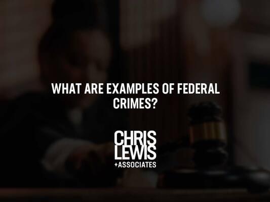 What Are Examples of Federal Crimes?