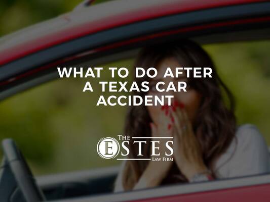 What to Do After a Texas Car Accident